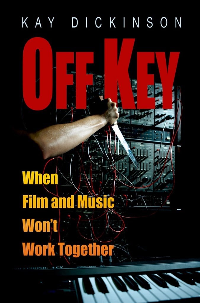 Off Key When Film and Music Won't Work Together
